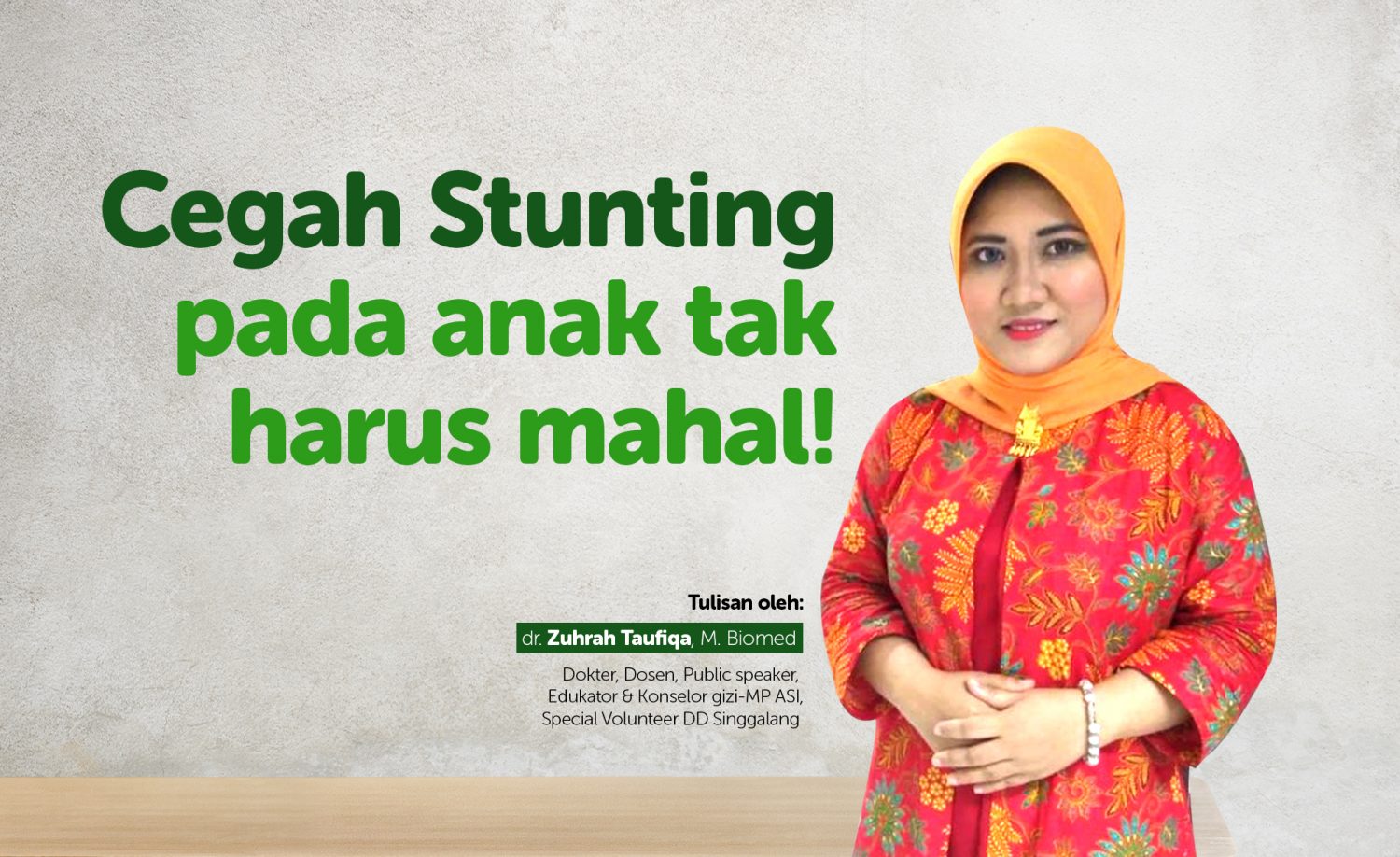 Cegah Stunting pada Anak, Tak Harus Mahal!